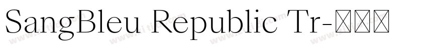 SangBleu Republic Tr字体转换